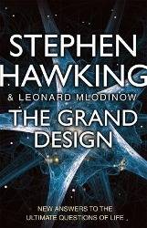 The Grand Design New Answers to the Ultimate Questions of Life