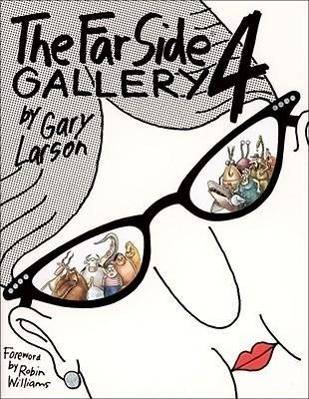 The Far Side Gallery. Pt.4 Foreword by Robin Williams