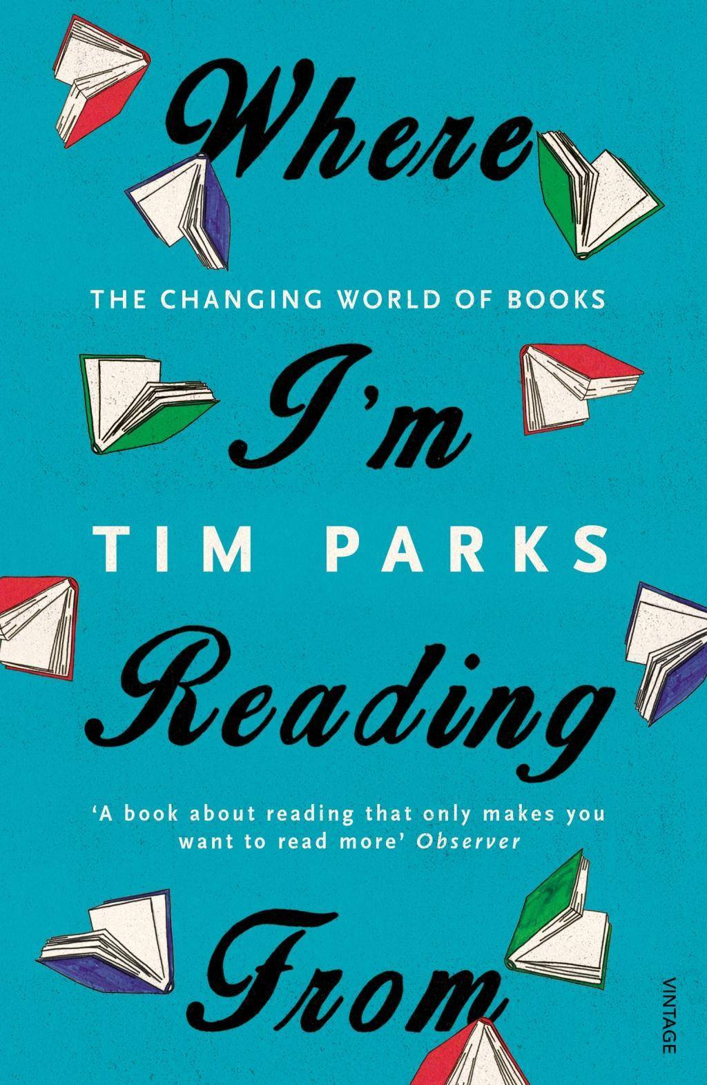 Where I'm Reading From The Changing World of Books