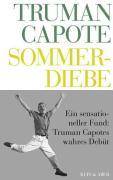 Sommerdiebe Roman. Deutsche Erstausgabe