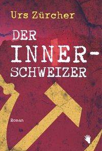 Der Innerschweizer Roman
