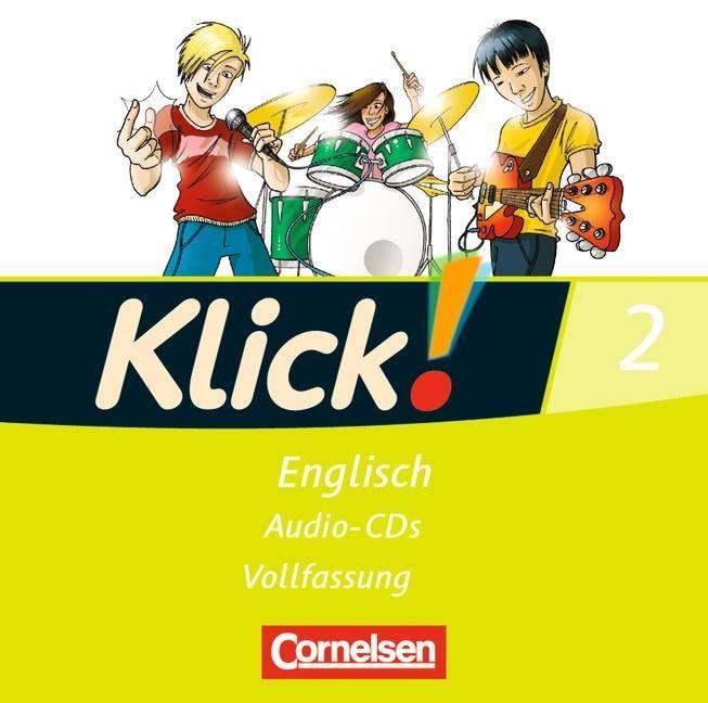 Klick! Englisch - Alle Bundesländer - Band 2: 6. Schuljahr Lieder- und Text-CD
