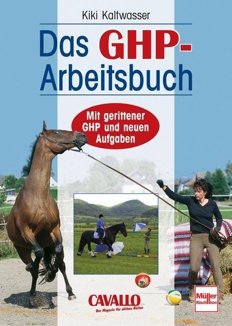 Das GHP-Arbeitsbuch Mit gerittener GHP und neuen Aufgaben