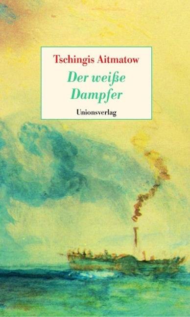 Der weisse Dampfer Nach einem Märchen
