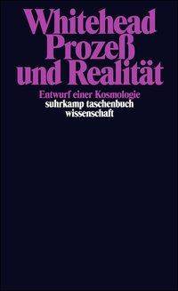 Prozeß und Realität Entwurf einer Kosmologie