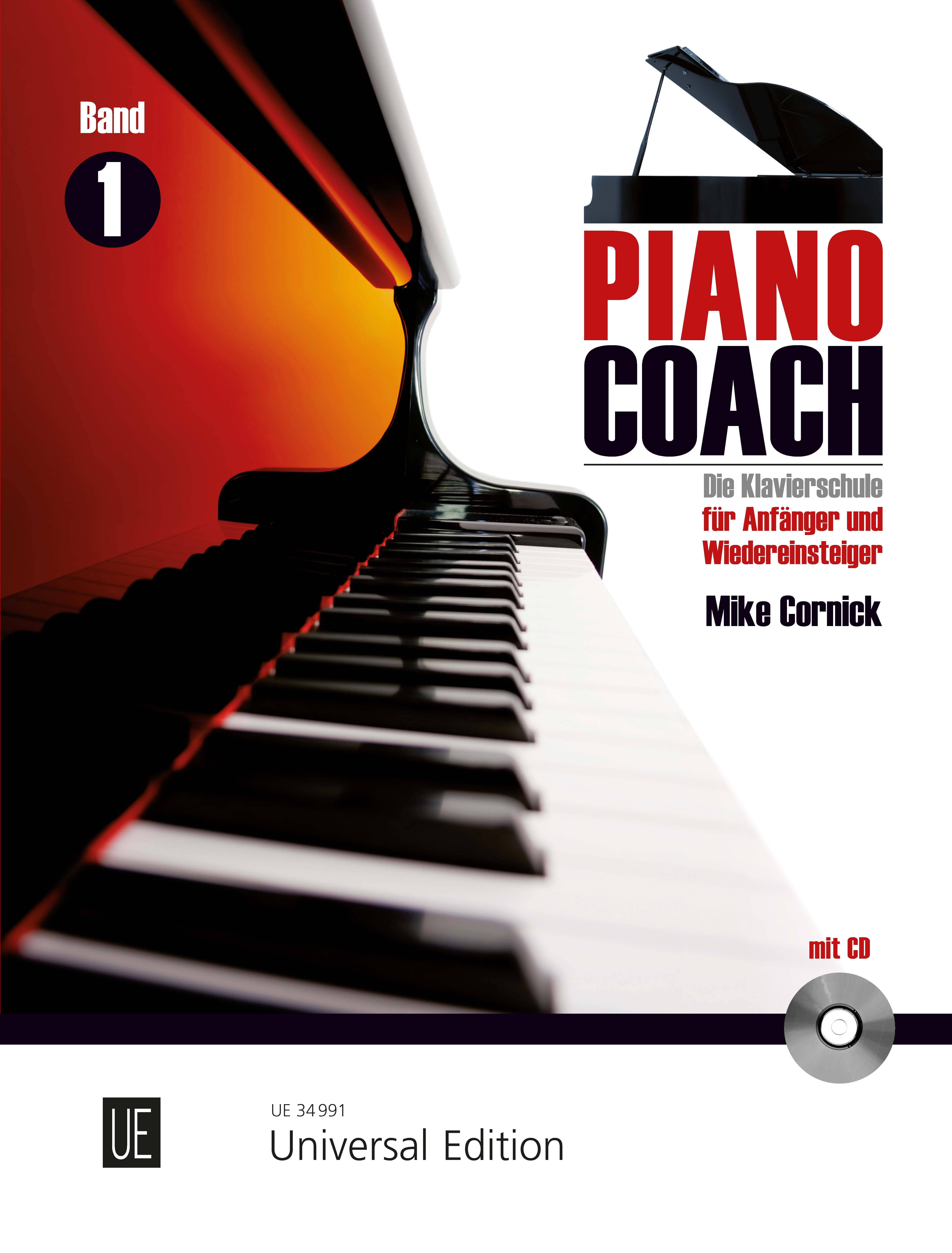 Piano Coach, für Klavier mit Audio-CD. Vol.1 Die Klavierschule für Anfänger und Wiedereinsteiger mit Referenz- und Play-Along CD. Inkl. Download