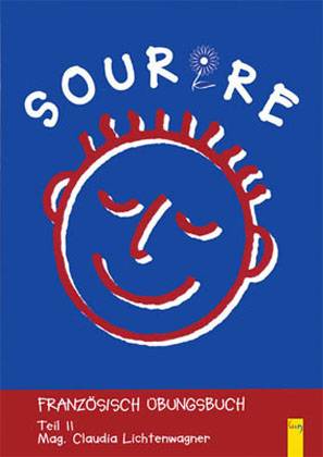 Sourire 2 Französisch Übungsbuch für das zweite Lernjahr