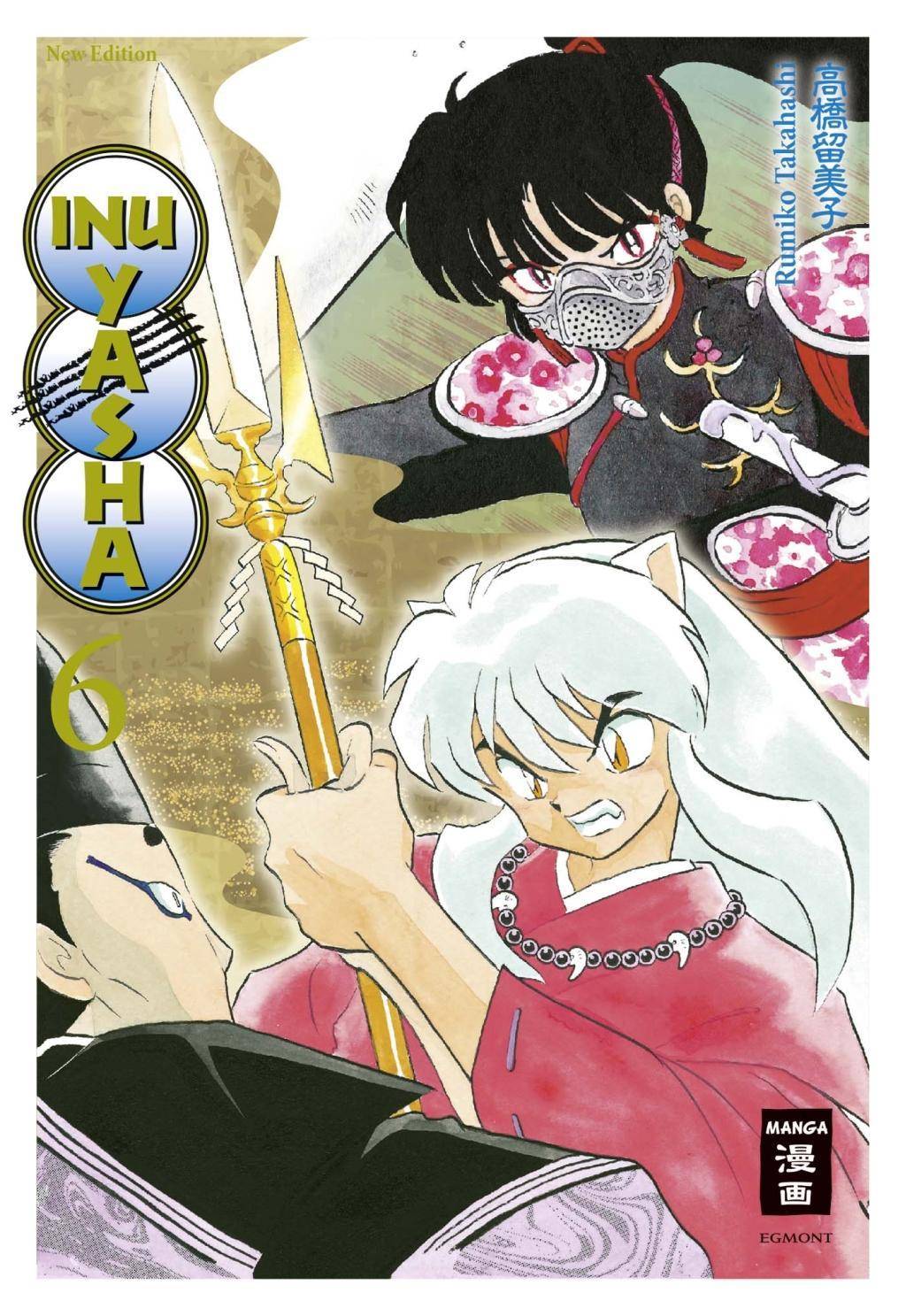 Inu Yasha New Edition 06 Inu Yasha New Edition 6