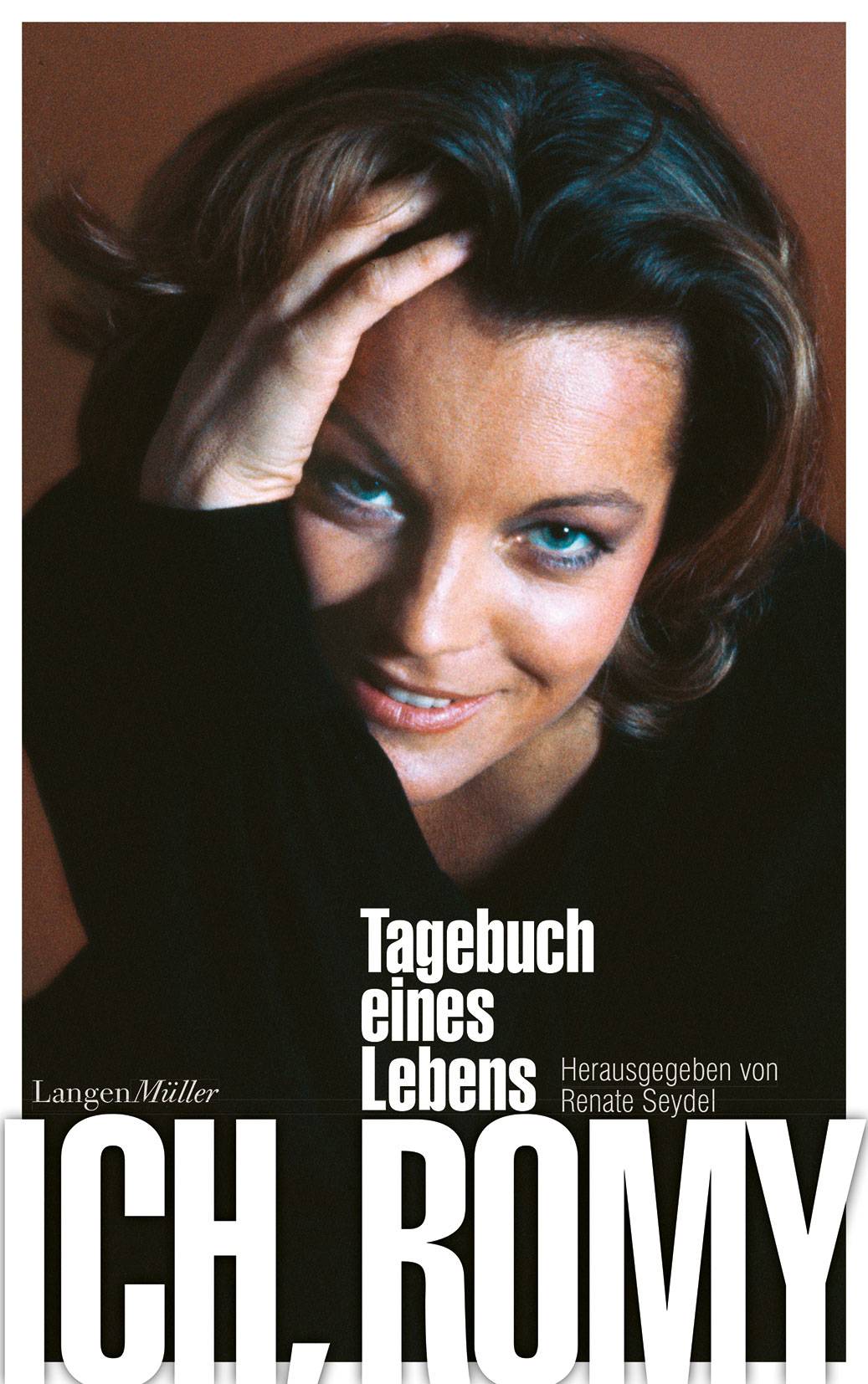 Ich, Romy Tagebuch eines Lebens. Überarbeitete Neuauflage