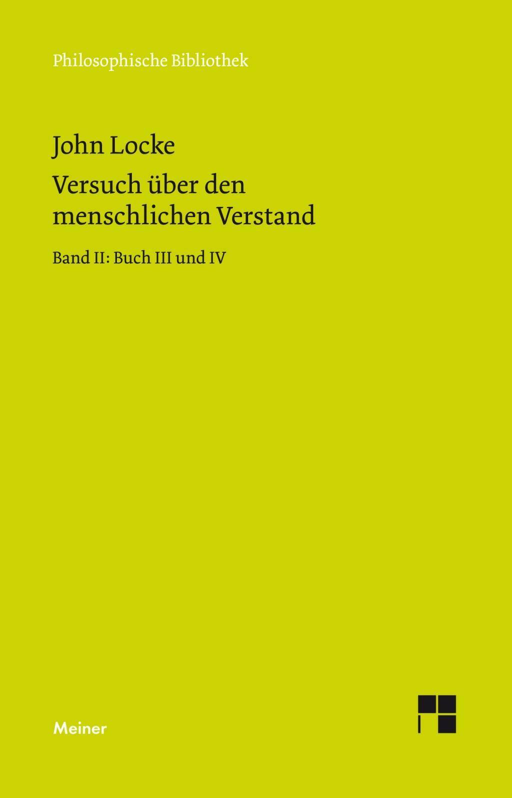 Versuch über den menschlichen Verstand. Band II. Tl.2 Buch III und IV