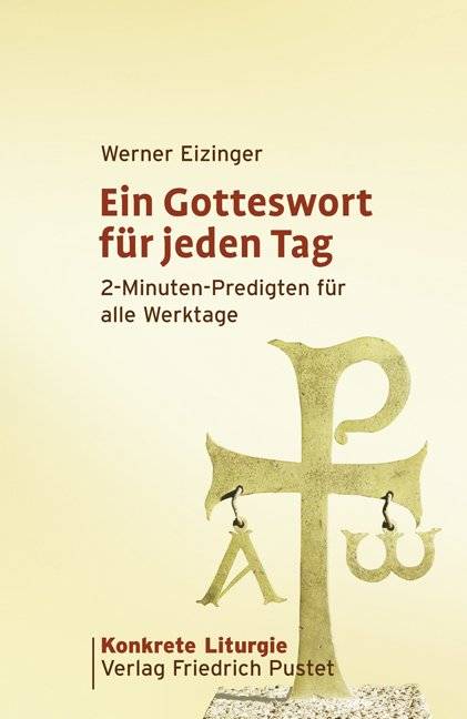 Ein Gotteswort für jeden Tag 2-Minuten-Predigten für alle Werktage
