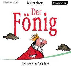 Der Fönig Ein Moerschen. Ungekürzte Lesung