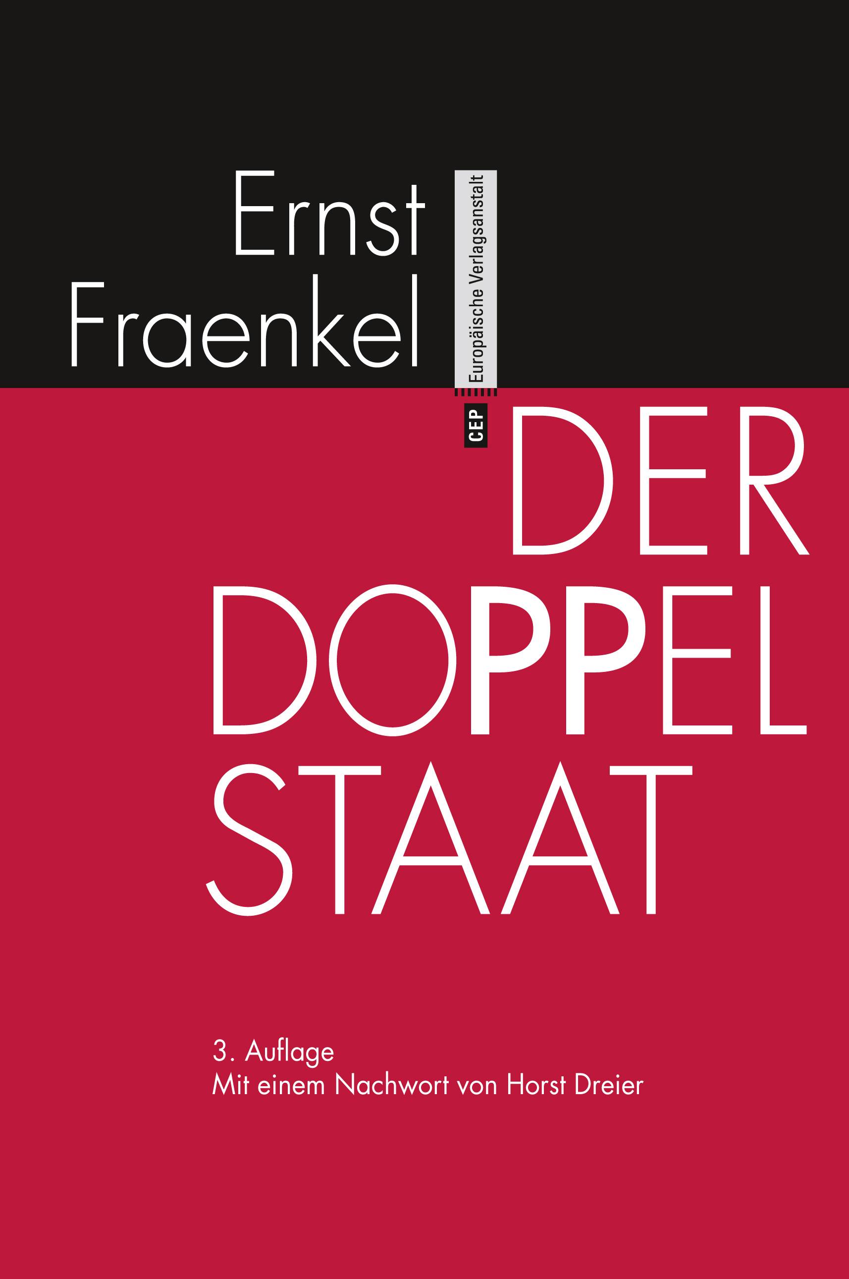 Der Doppelstaat Mit einem Nachwort von Horst Dreier