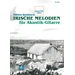 Irische Melodien für Akustik-Gitarre leicht bis mittelschwer Irische Melodien für Akustik-Gitarre leicht bis mittelschwer