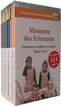 Momente des Erinnerns, 4 Bde. Zeitzeugen erzählen von früher