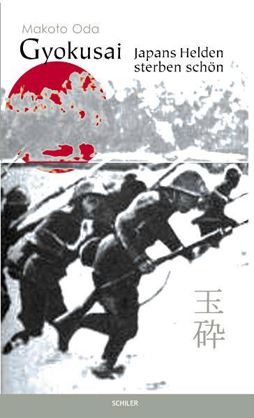 Gyokusai Japans Helden sterben schön