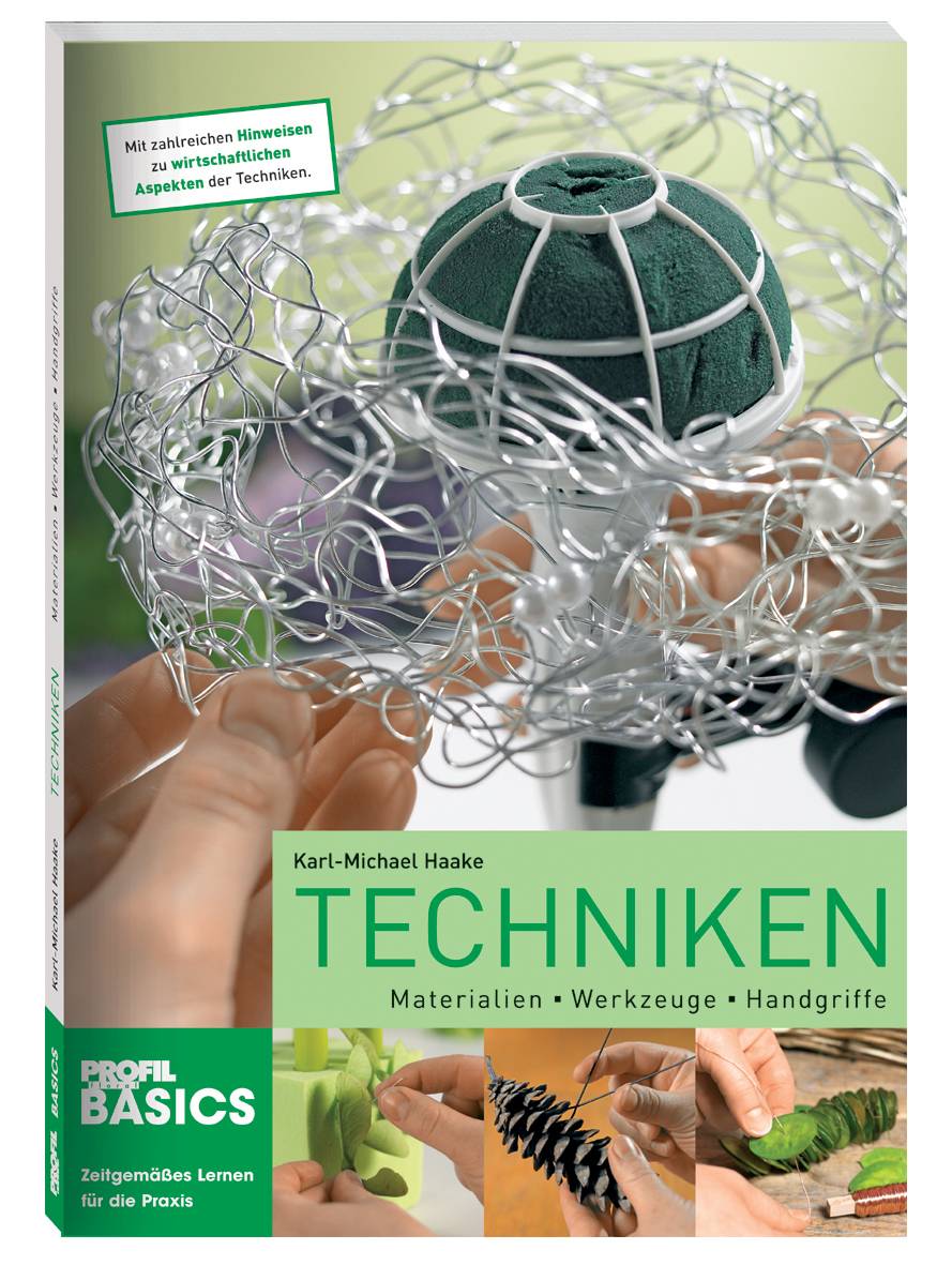 Techniken Materialien - Werkzeuge - Handgriffe