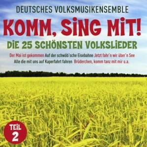 Komm, Sing Mit! - Die 25 Schönsten Volkslieder. Tl.2, 1 Audio-CD CD