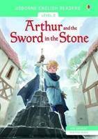 Arthur and the Sword in the Stone Level 2 (A2)