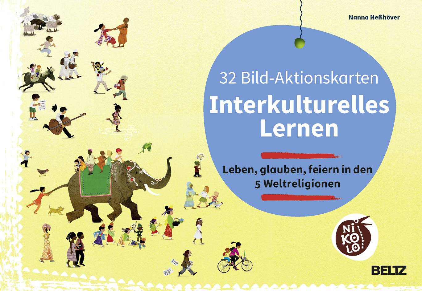 32 Bild-Aktionskarten Interkulturelles Lernen Leben, glauben, feiern in den 5 Weltreligionen