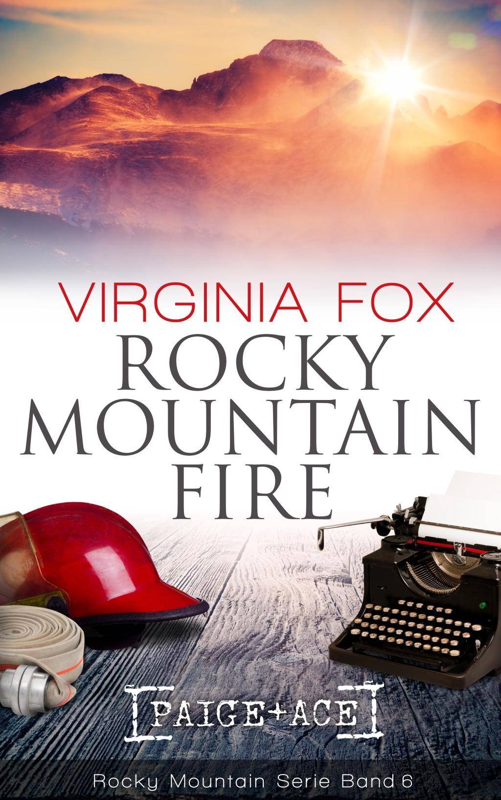 Rocky Mountain Fire Paige + Ace, Rocky Mountain Serie 6