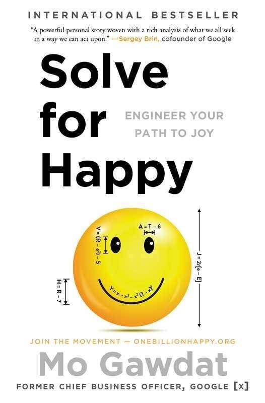 Solve for Happy Engineer Your Path to Joy