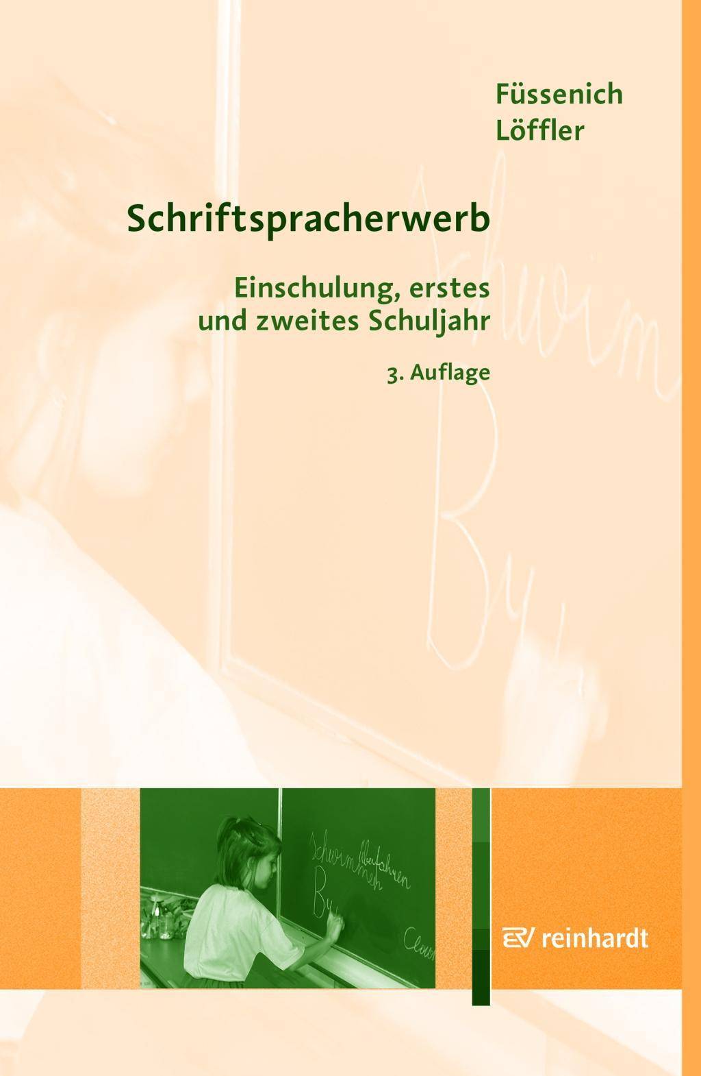 Schriftspracherwerb Einschulung, erstes und zweites Schuljahr