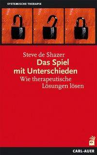 Das Spiel mit Unterschieden Wie therapeutische Lösungen lösen