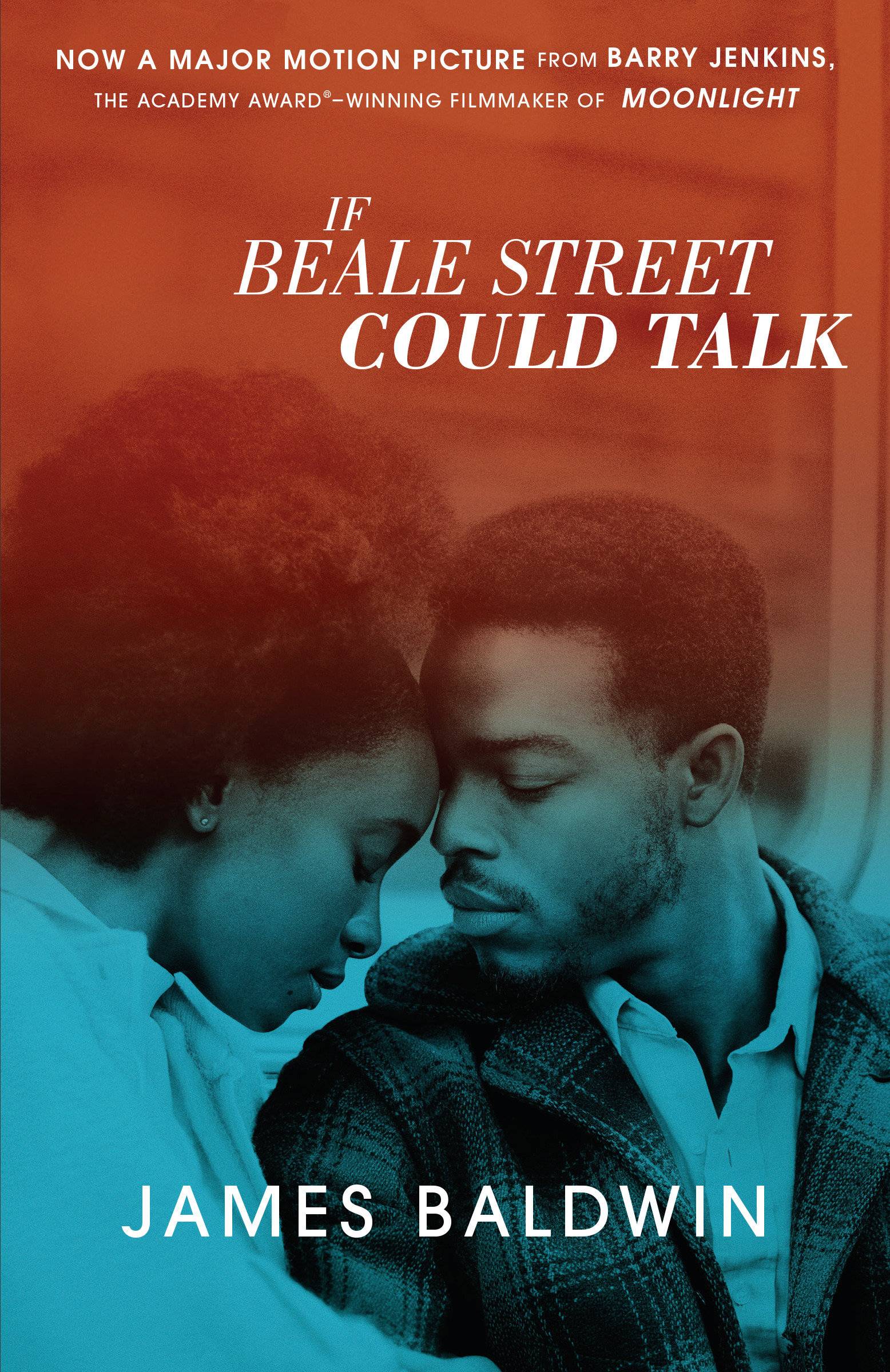If Beale Street Could Talk (Movie Tie-In) A Novel