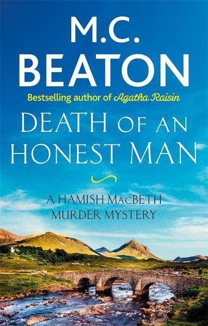 Death of an Honest Man A Hamish Macbeth Murder Mystery