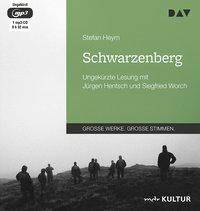 Schwarzenberg, 1 MP3-CD Ungekürzte Lesung mit Jürgen Hentsch und Siegfried Worch (1 mp3-CD), Lesung. MP3 Format