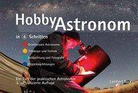 Hobby-Astronom Ein 1x1 der praktischen Astronomie