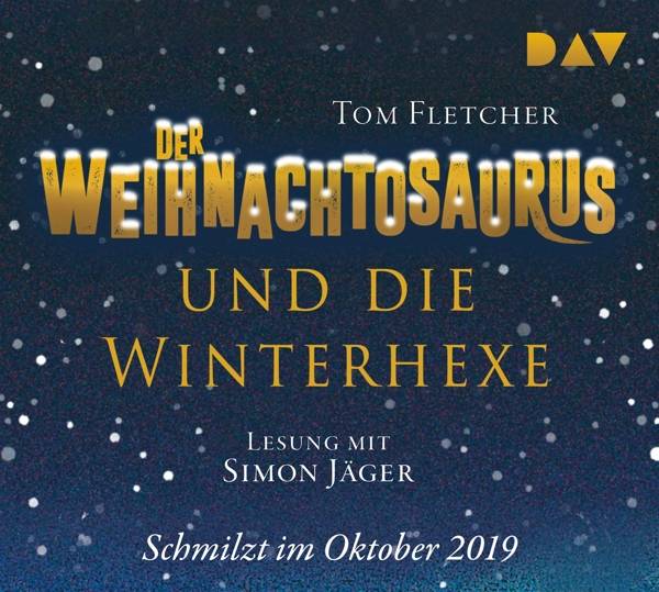 Der Weihnachtosaurus und die Winterhexe, 4 Audio-CDs Lesung mit Simon Jäger (4 CDs), Lesung. CD Standard Audio Format