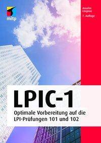 LPIC-1 Optimale Vorbereitung auf die LPI-Prüfungen 101 und 102