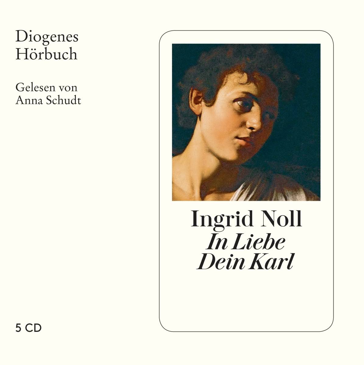 In Liebe dein Karl, 5 Audio-CD Geschichten und mehr. Ungekürzte Ausgabe