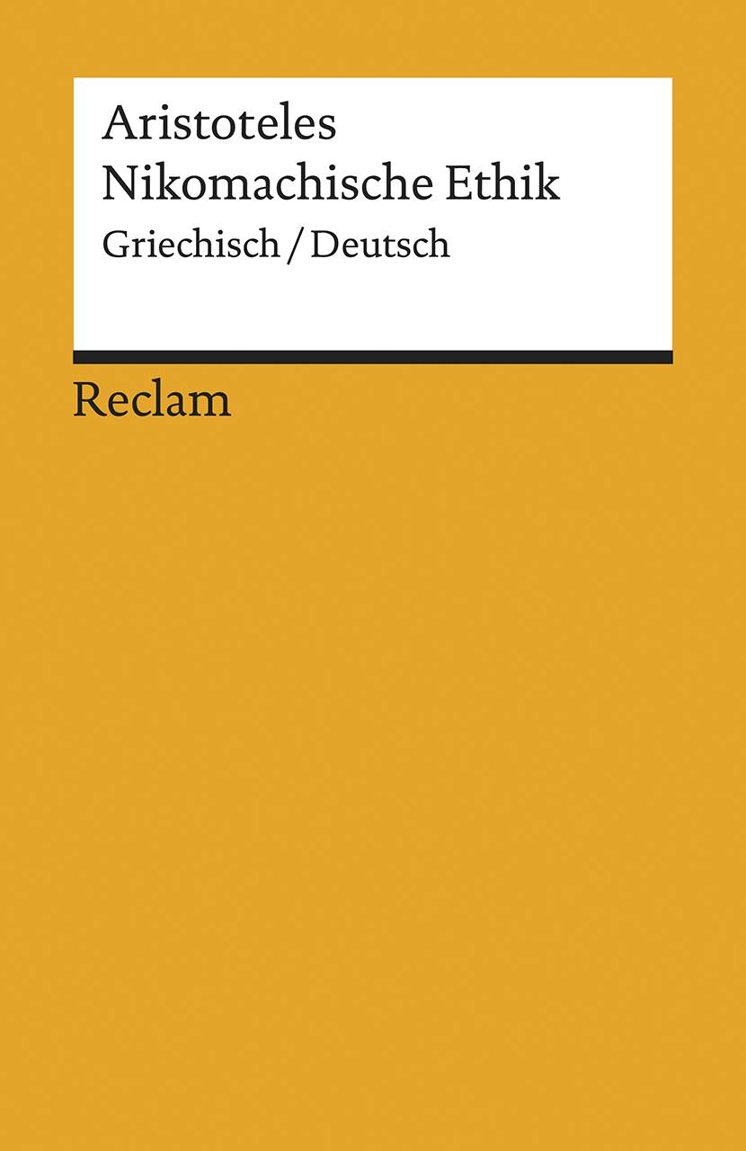 Nikomachische Ethik Griechisch/Deutsch