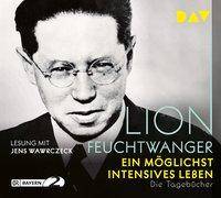 Ein möglichst intensives Leben. Die Tagebücher, 5 Audio-CDs Lesung mit Jens Wawrczeck