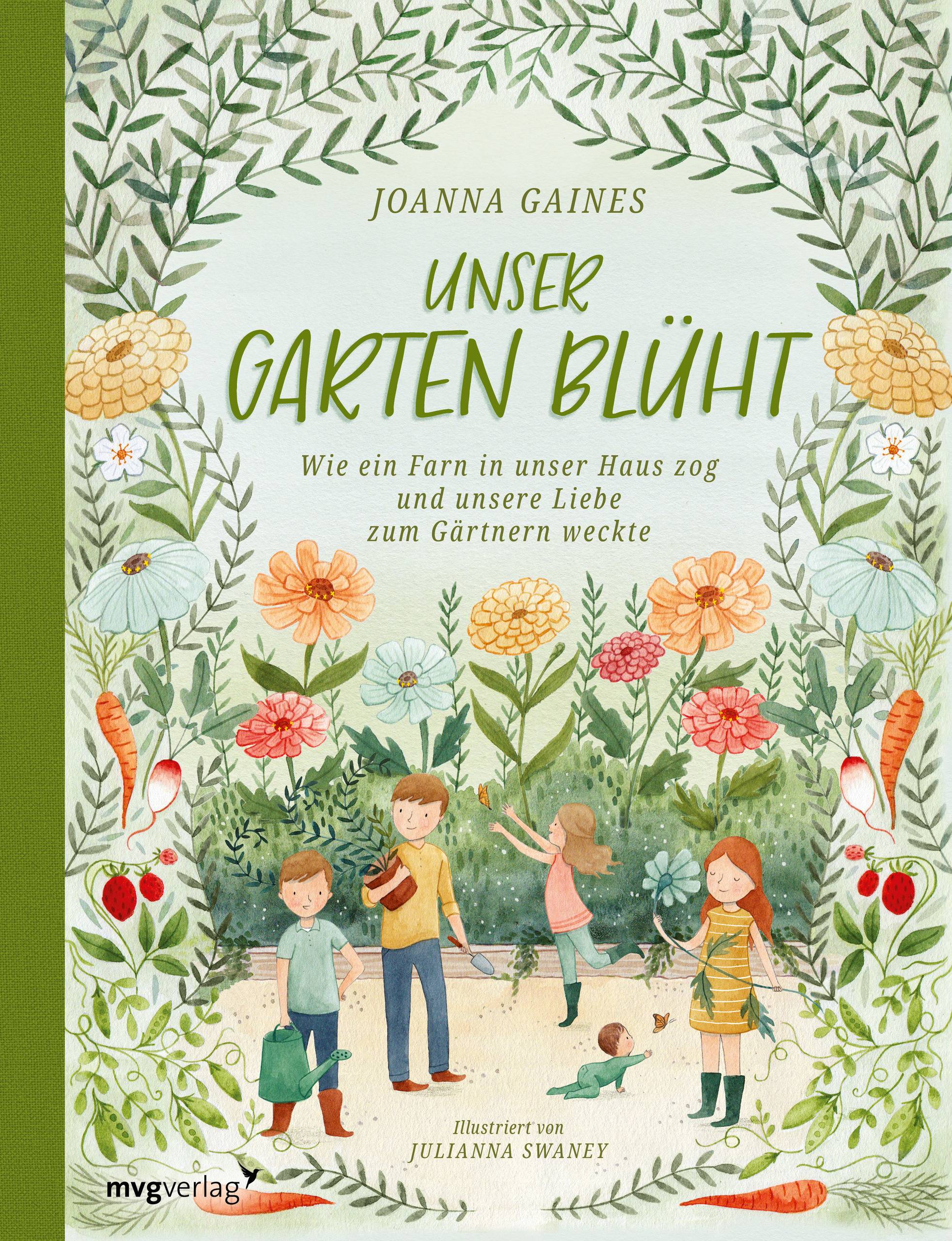 Unser Garten blüht Wie ein Farn in unser Haus zog und unsere Liebe zum Gärtnern weckte