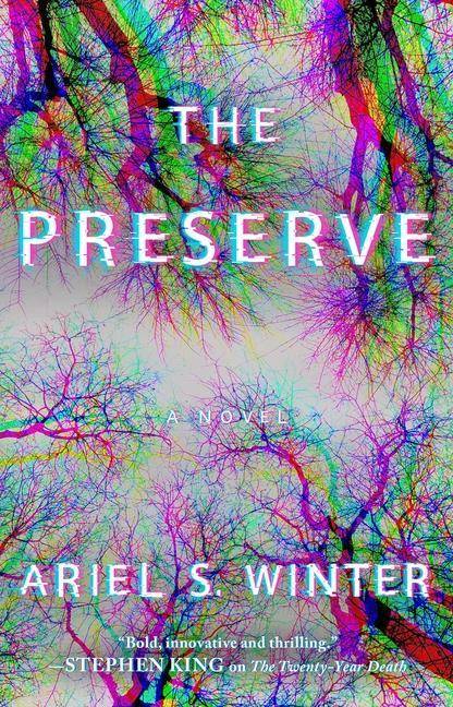 The Preserve A Novel