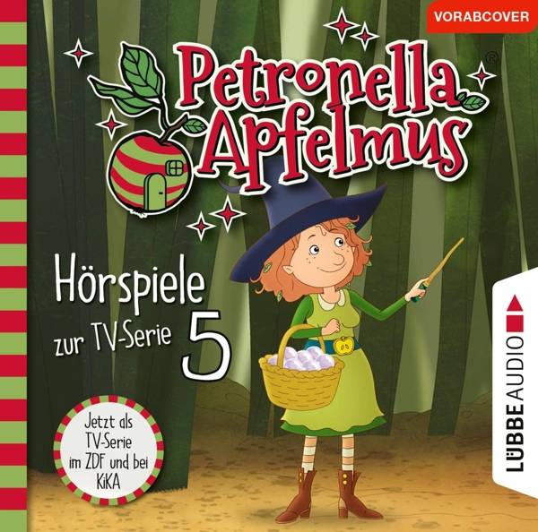 Petronella Apfelmus - Hörspiele zur TV-Serie 5 Was ist nur mit Dornwald los?, Blick in die Zukunft, Hilda in der Falle.