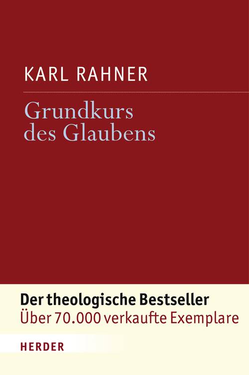 Grundkurs des Glaubens Einführung in den Begriff des Christentums