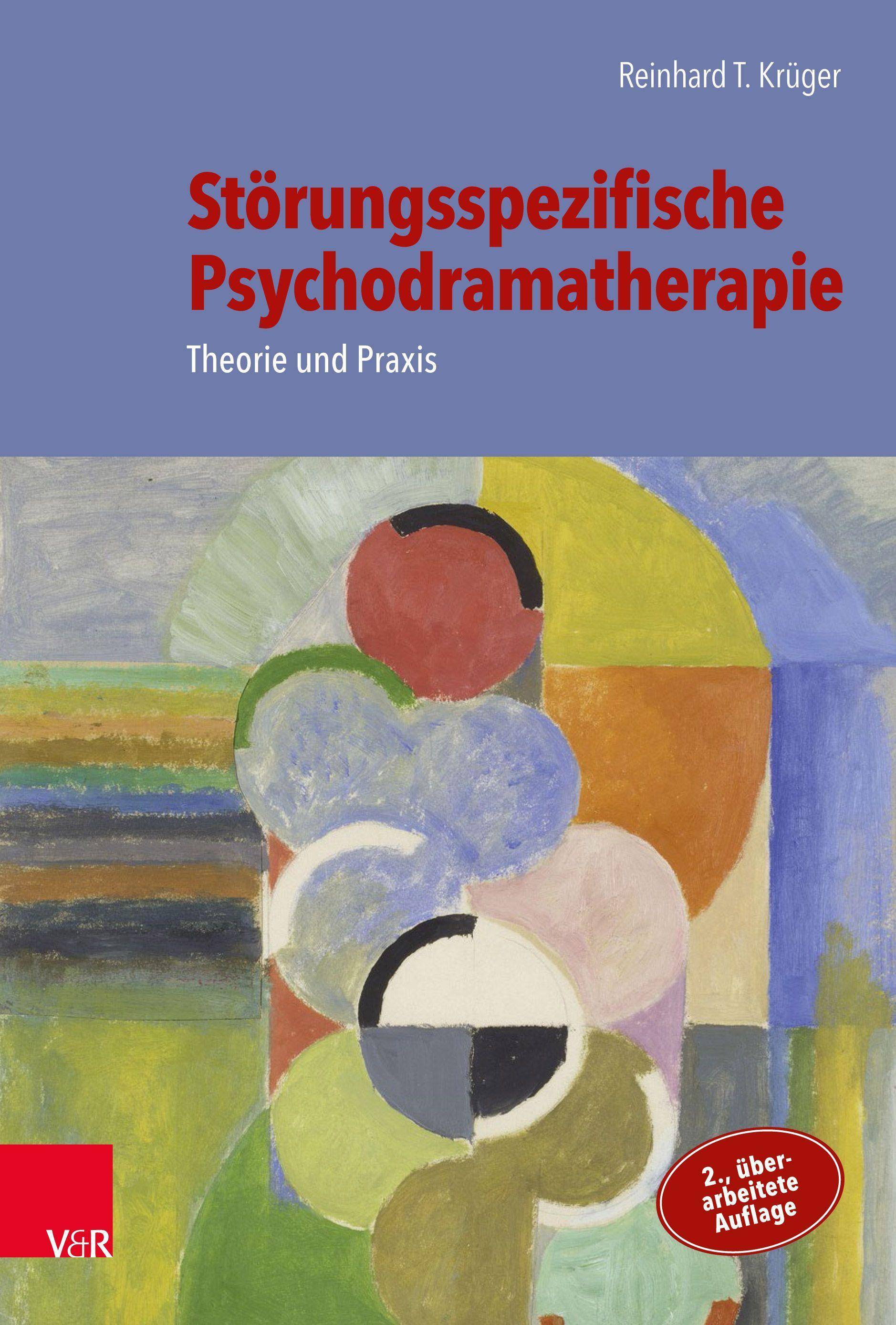 Störungsspezifische Psychodramatherapie Theorie und Praxis