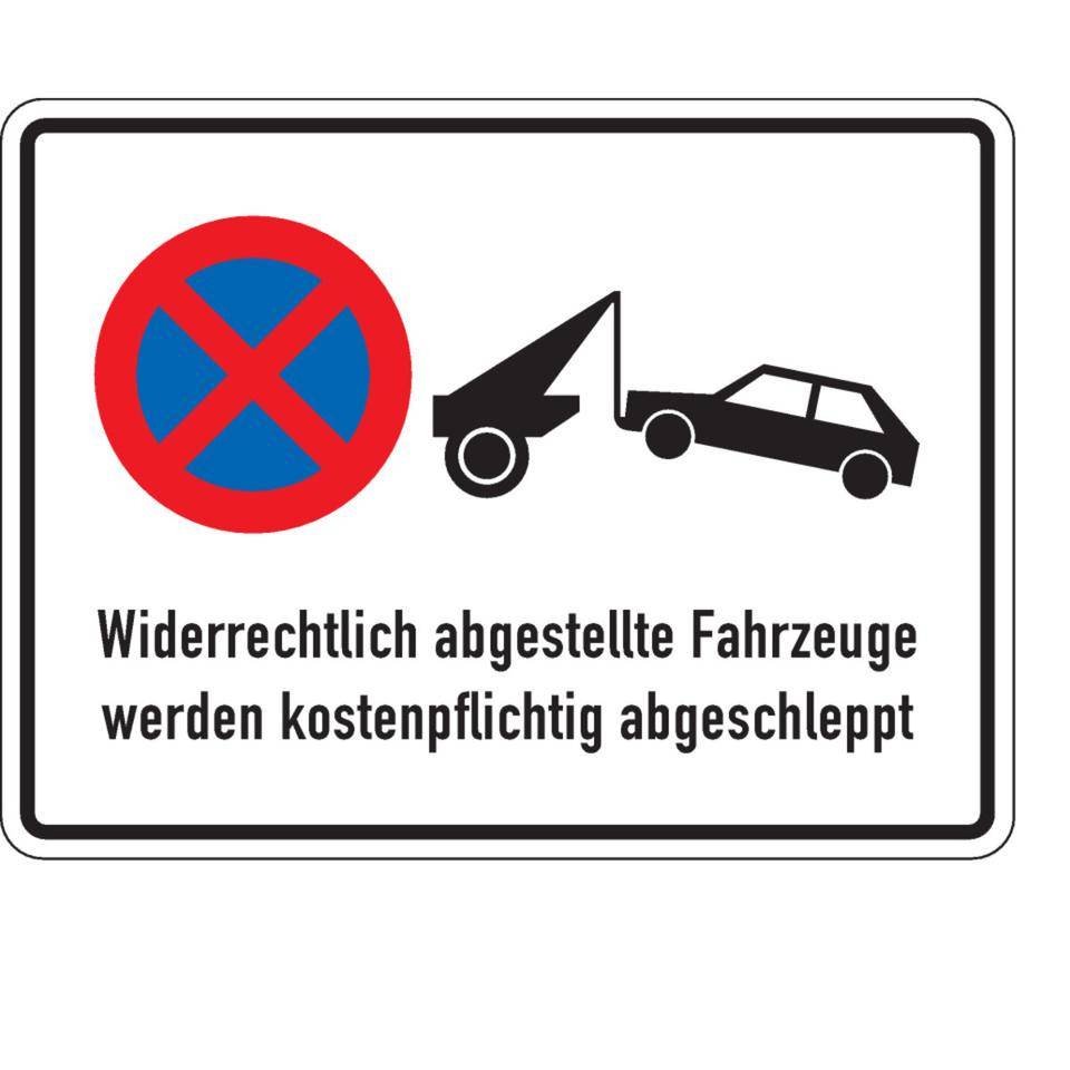 Haltverbotschild Widerrechtlich abgestellte Fahrzeuge..., Aluminium RA0, 600x450mm