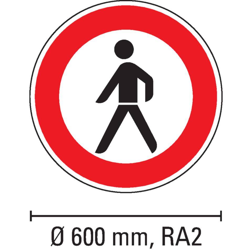 Verkehrszeichen Verbot für Fußgänger, Nr.259, Aluminium RA2, reflektierend, Ø 600mm, DIN 67520, nach StVO