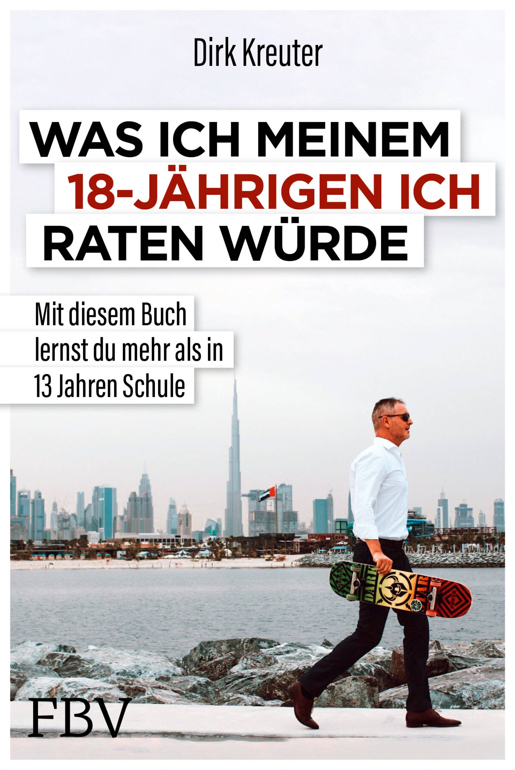 Was ich meinem 18-jährigen Ich raten würde Mit diesem Buch lernst du mehr als in 13 Jahren Schule