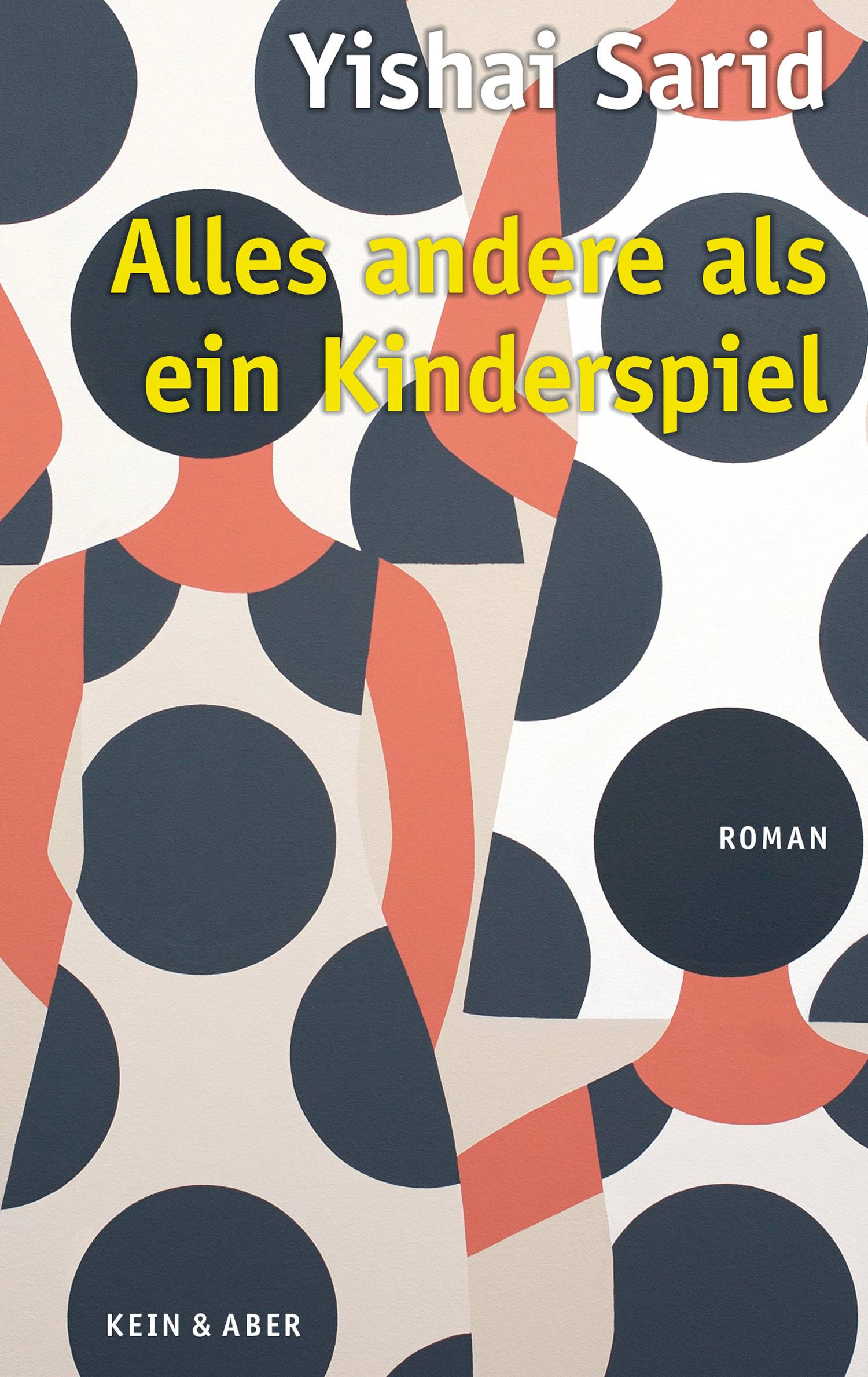Alles andere als ein Kinderspiel Roman