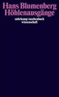 Höhlenausgänge suhrkamp taschenbuch wissenschaft 1300