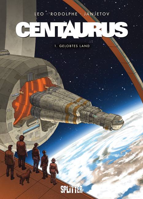 Centaurus, Gelobtes Land Gelobtes Land