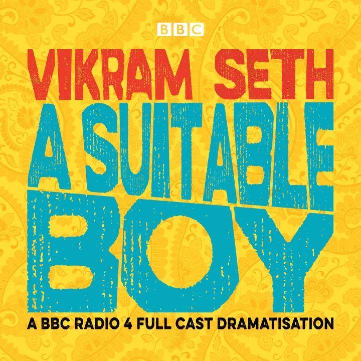 A Suitable Boy, Audio-CD CD Standard Audio Format, Lesung. Ungekürzte Ausgabe