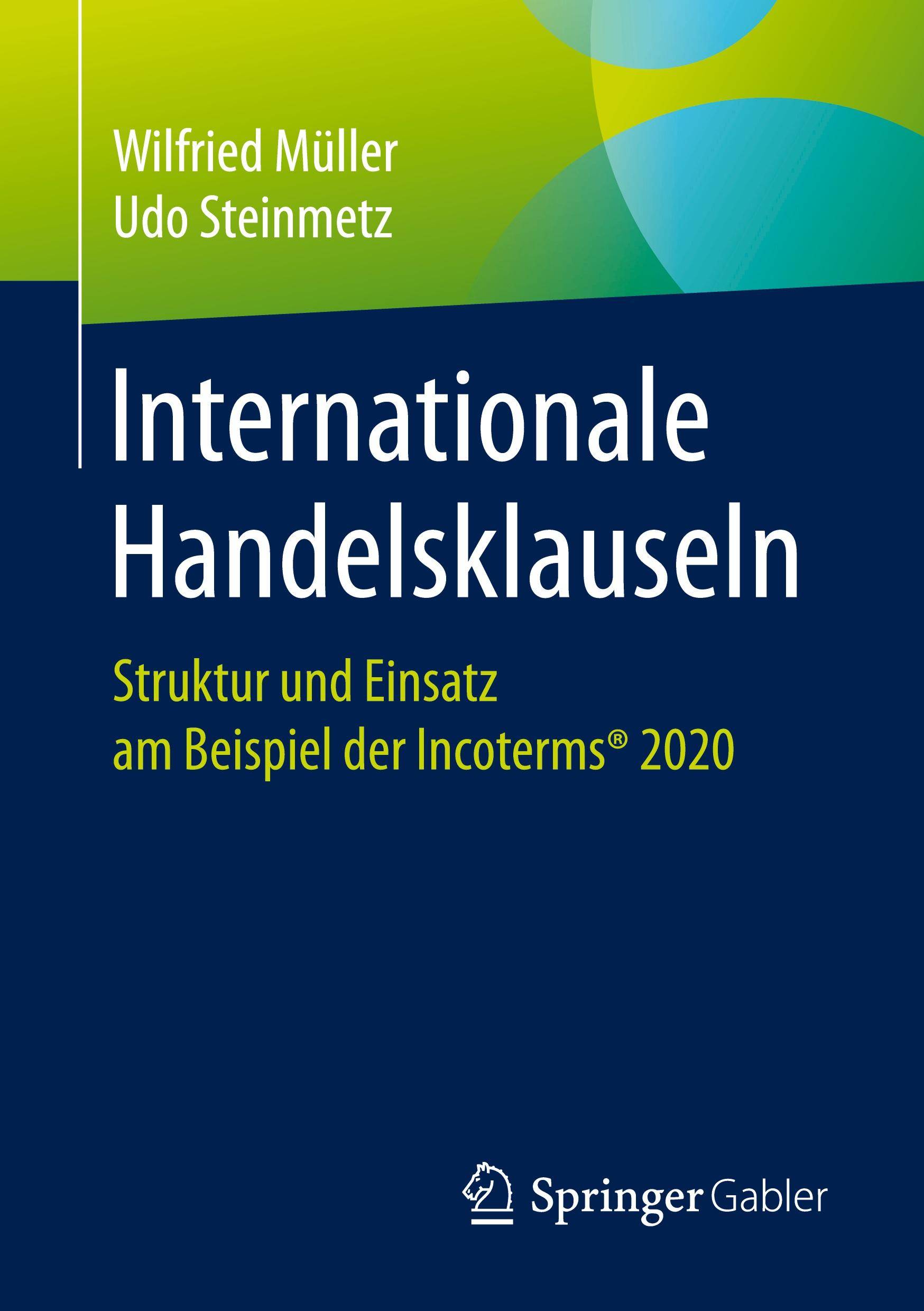 Internationale Handelsklauseln Struktur und Einsatz am Beispiel der Incoterms® 2020